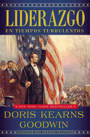 Liderazgo: En tiempos turbulentos (Spanish Edition)