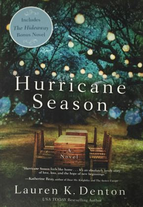 Hurricane Season ~ Includes The Hideaway (Bonus Novel) *Very Good*
