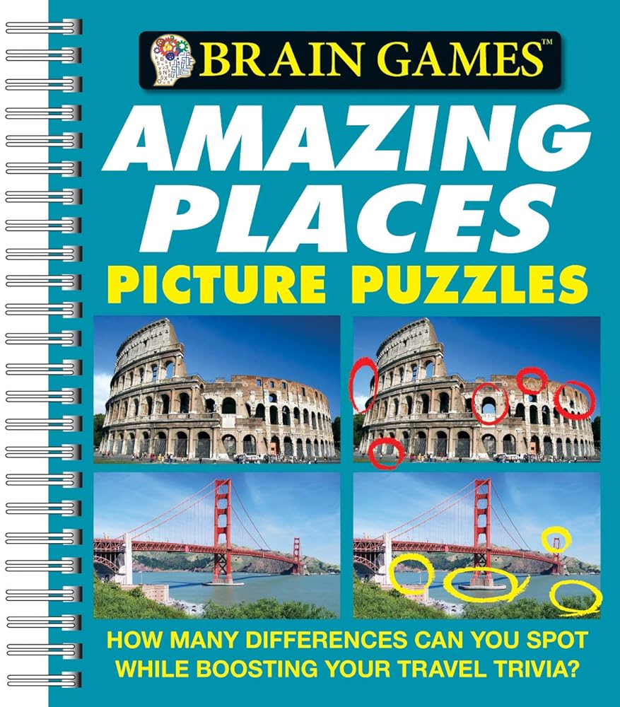 Brain Games - Picture Puzzles: Amazing Places - How Many Differences Can You Spot While Boosting Your Travel Trivia? cover image