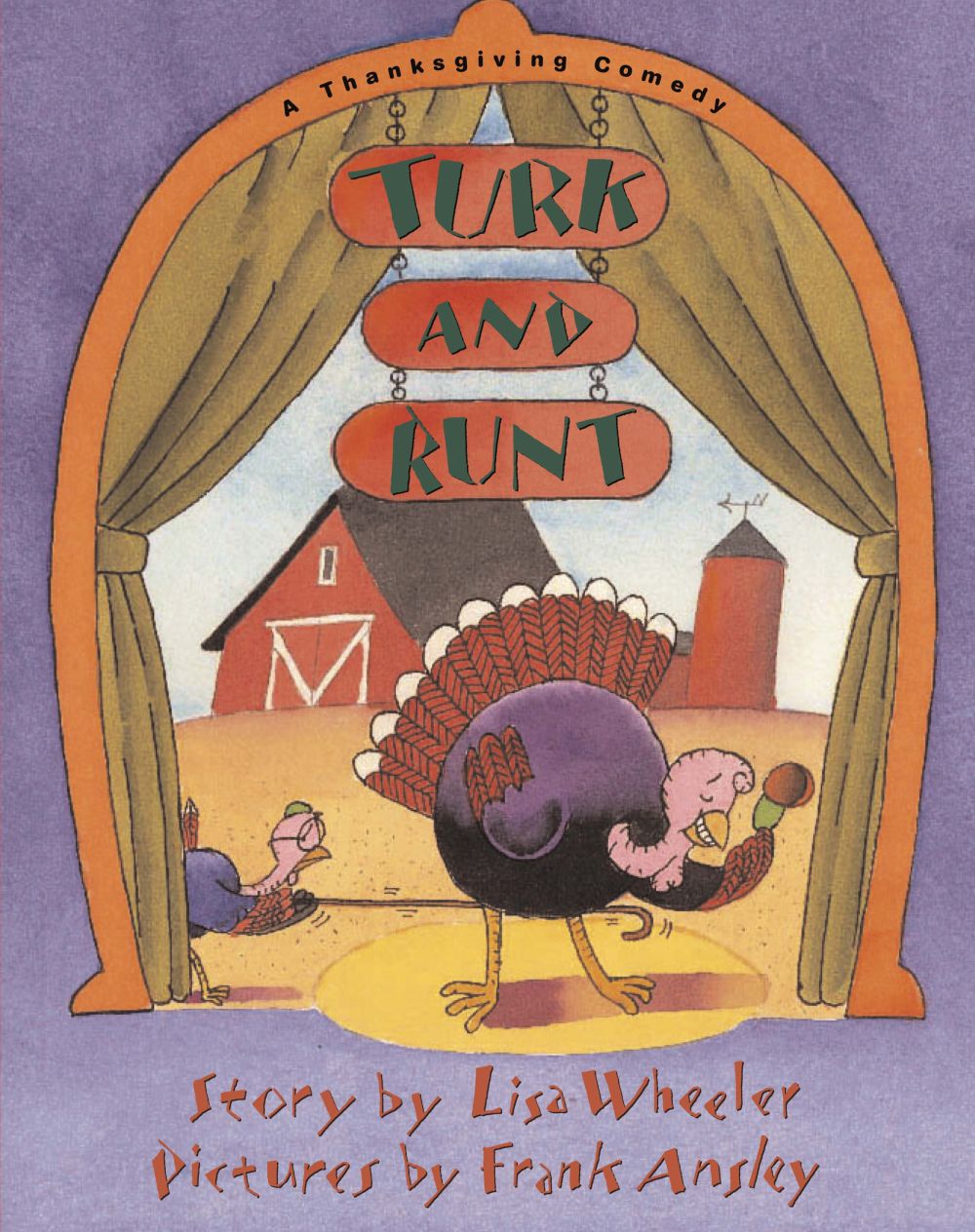 Turk and Runt: A Thanksgiving Comedy