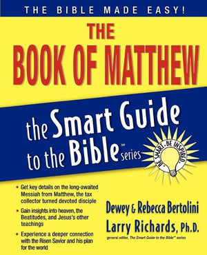 The Book of Matthew (The Smart Guide to the Bible Series)