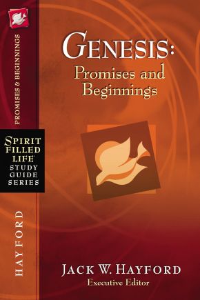 Genesis: Promises and Beginnings (Spirit-Filled Life Study Guide Series)