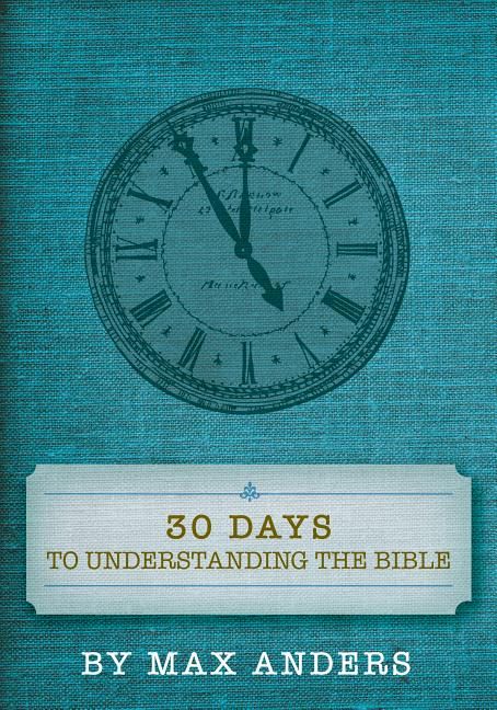 30 Days to Understanding the Bible *Very Good*