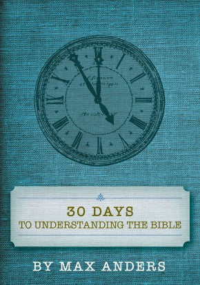 30 Days to Understanding the Bible *Very Good*