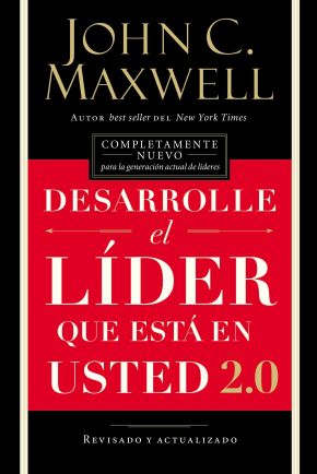 Desarrolle el lider que esta en usted 2.0 (Spanish Edition)