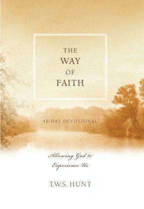 The Way of Faith: Allowing God to Experience Us