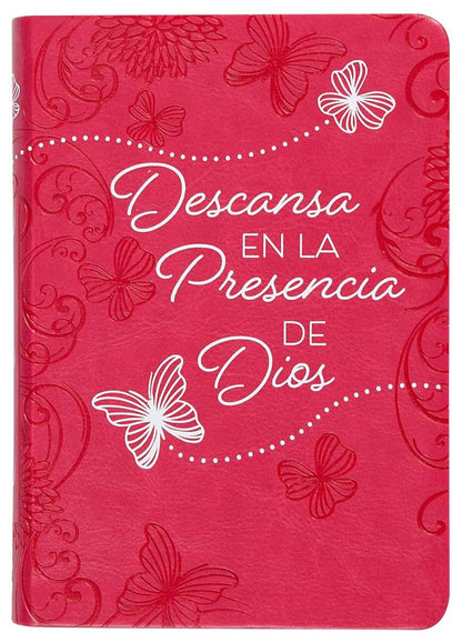 Descansa en la presencia de Dios / Rest in the Presence of God: 365 Devocionales Diarios (Spanish Edition)