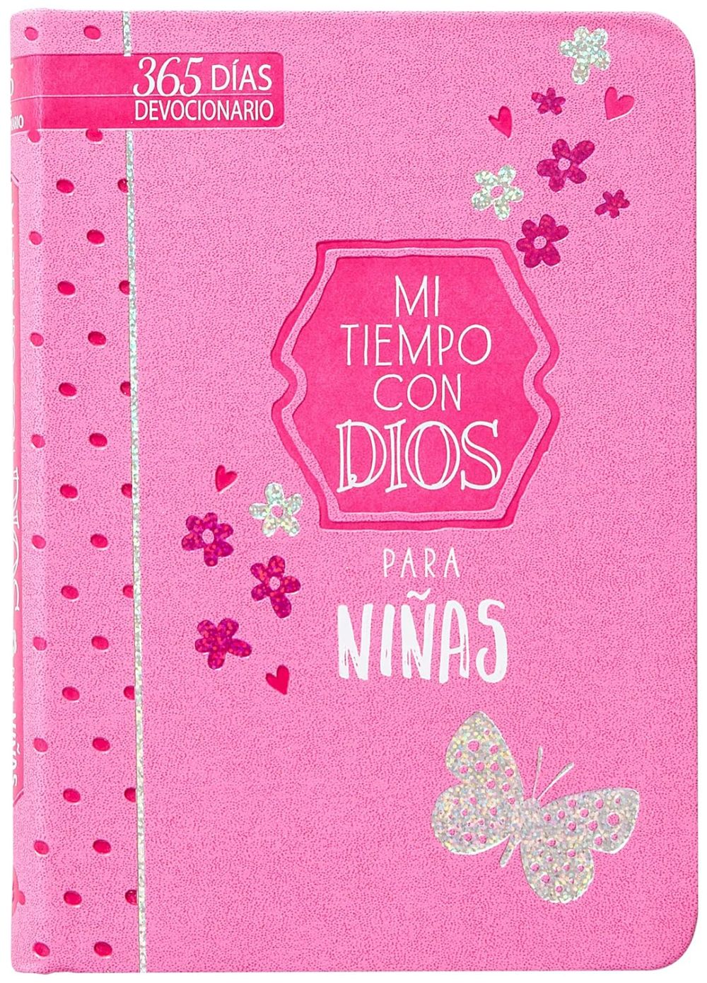 Mi tiempo con Dios para ninas: 365 dias devocionario/A Little God Time for Girls (Spanish Edition)