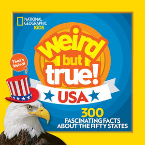 Weird But True! USA: 300 Fascinating Facts About the Fifty States *Very Good*