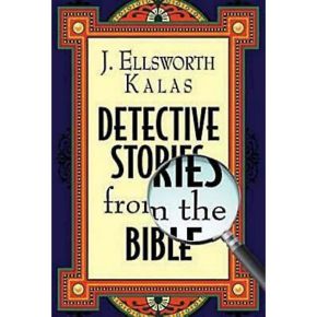 Detective Stories from the Bible