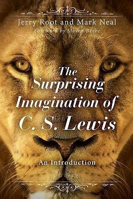 The Surprising Imagination of C. S. Lewis: An Introduction