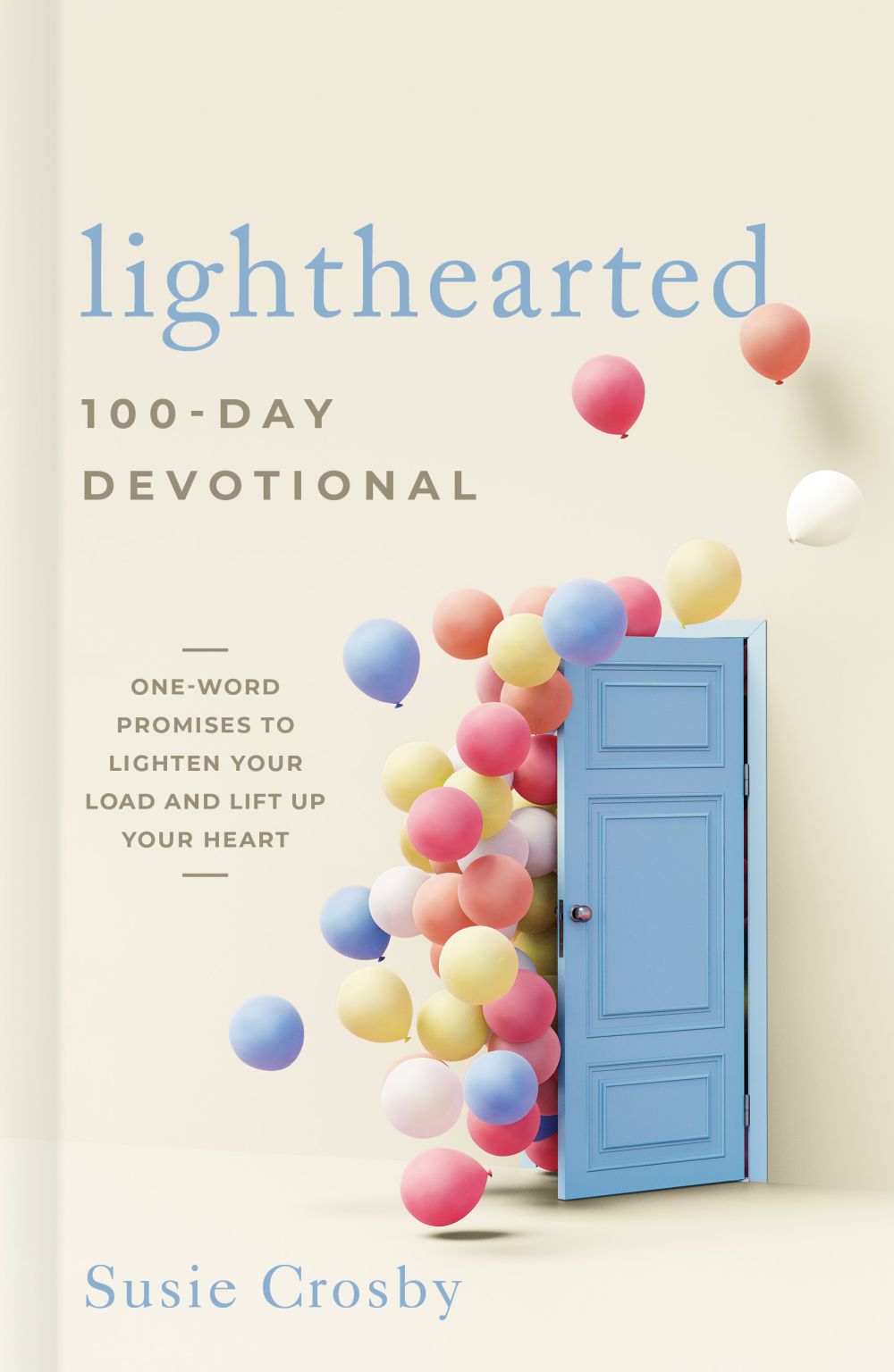 Lighthearted 100-Day Devotional: One-Word Promises to Lighten Your Load and Lift Up Your Heart
