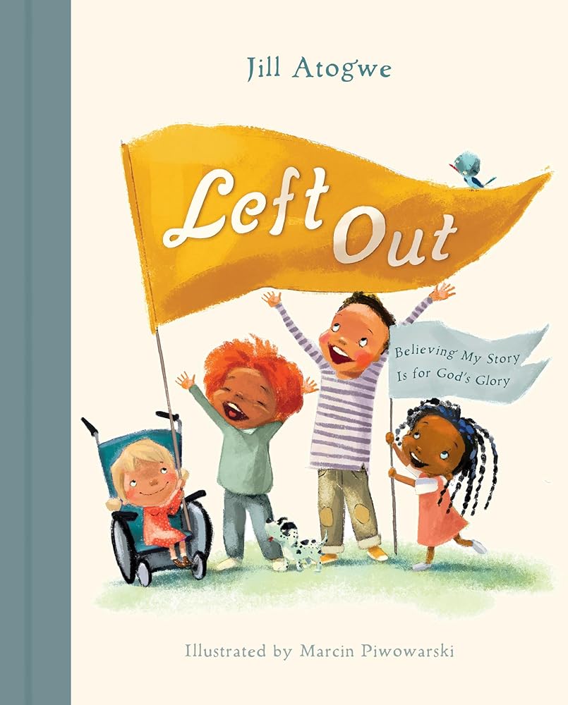 Left Out: Believing My Story Is for God’s Glory cover image