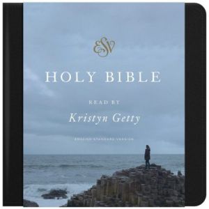 ESV Bible, Read by Kristyn Getty