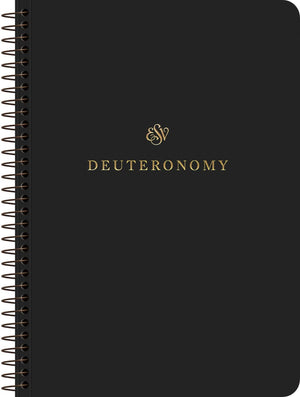 ESV Scripture Journal, Spiral-Bound Edition: Deuteronomy (Paperback)
