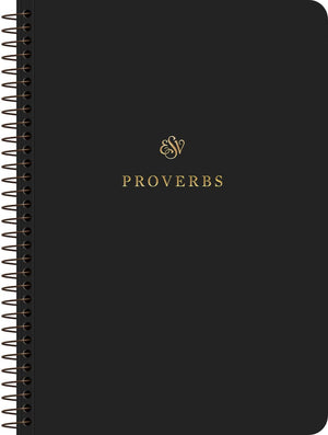 ESV Scripture Journal, Spiral-Bound Edition: Proverbs (Paperback)