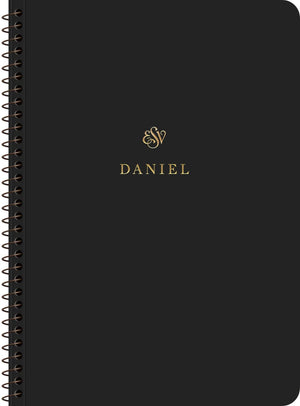 ESV Scripture Journal, Spiral-Bound Edition: Daniel (Paperback)