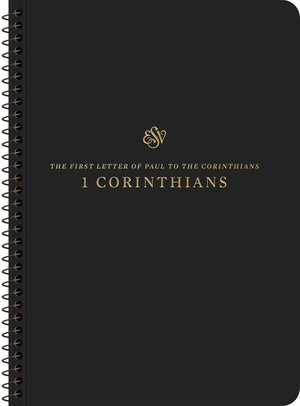 ESV Scripture Journal, Spiral-Bound Edition: 1 Corinthians (Paperback)