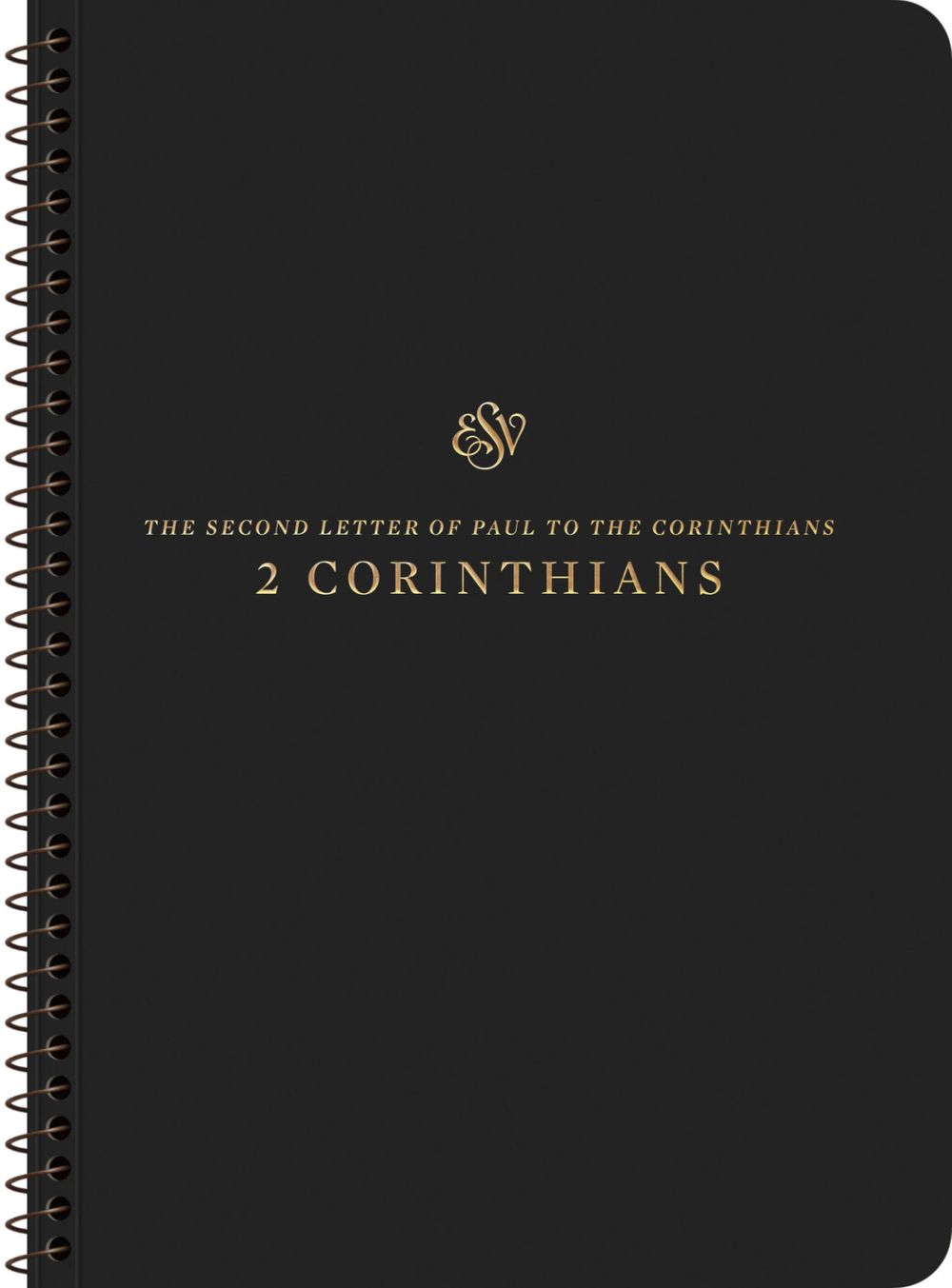ESV Scripture Journal, Spiral-Bound Edition: 2 Corinthians (Paperback)