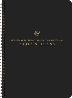 ESV Scripture Journal, Spiral-Bound Edition: 2 Corinthians (Paperback)