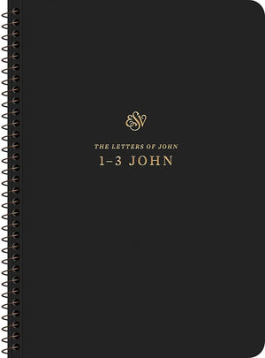 ESV Scripture Journal, Spiral-Bound Edition: 1–3 John (Paperback) cover image