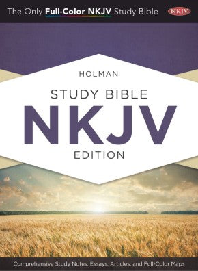 Holman Study Bible: NKJV Edition, Jacketed Hardcover *Very Good*