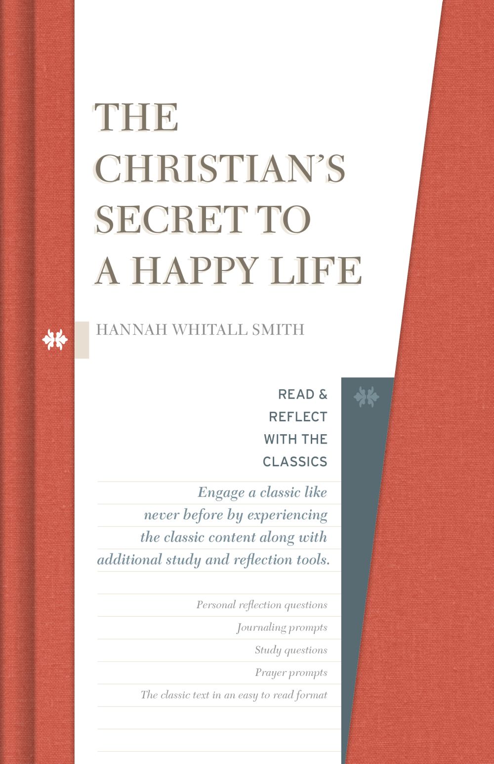 The Christian's Secret to a Happy Life (Read and Reflect with the Classics) *Very Good*