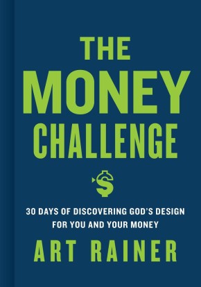The Money Challenge: 30 Days of Discovering God's Design For You and Your Money *Very Good*
