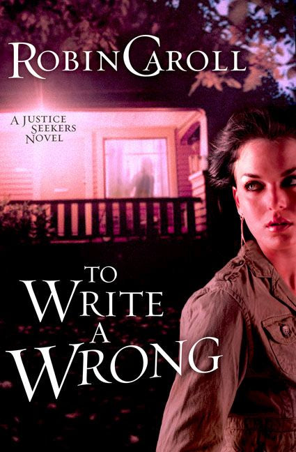 To Write a Wrong (Justice Seekers, No. 2)