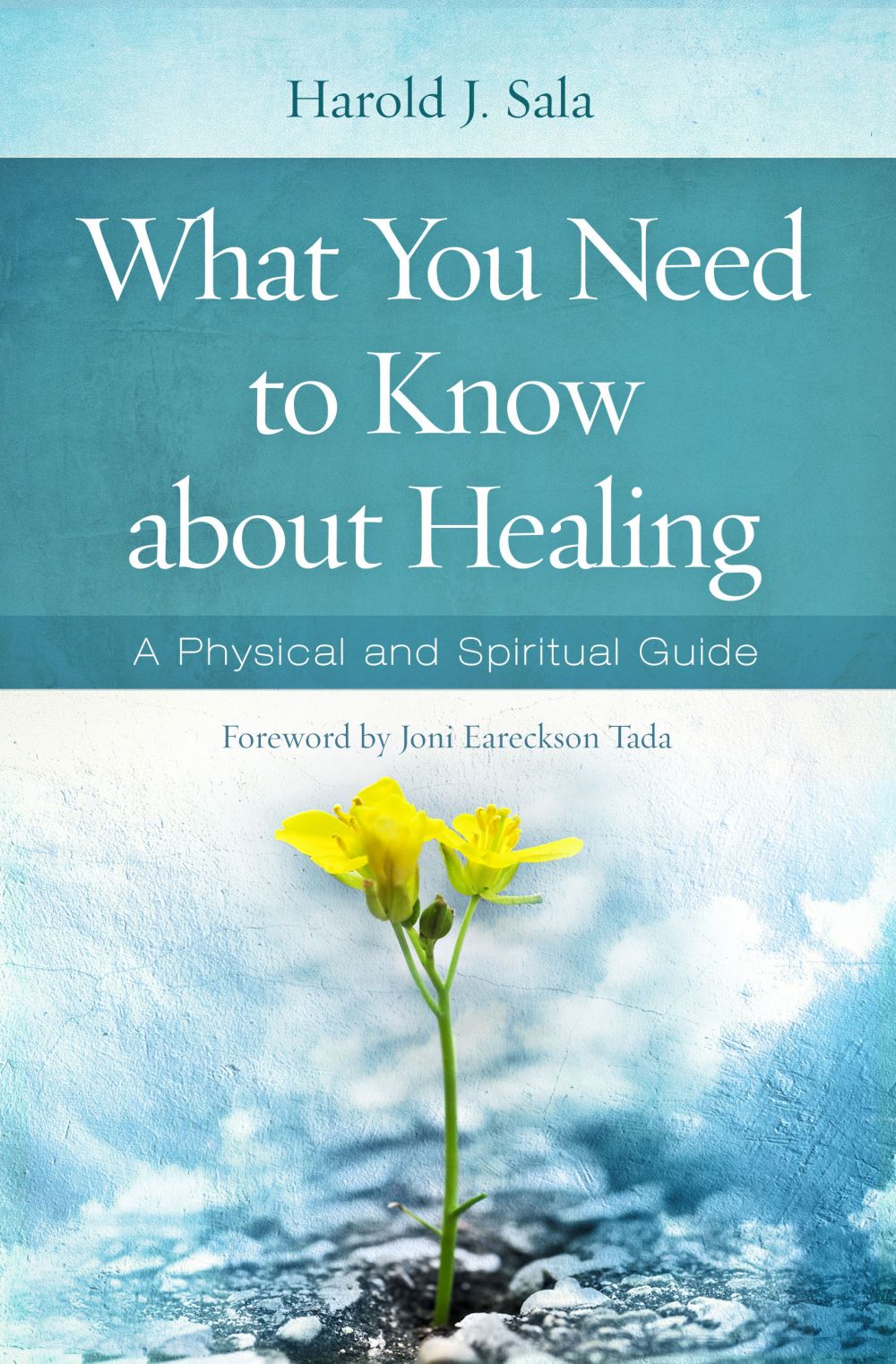 What You Need to Know About Healing: A Physical and Spiritual Guide