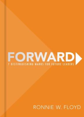 Forward: 7 Distinguishing Marks for Future Leaders