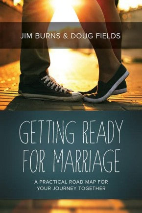 Getting Ready for Marriage: A Practical Road Map for Your Journey Together *Very Good*
