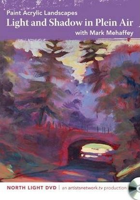 Paint Acrylic Landscapes - Light and Shadow in Plein Air