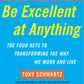 Be Excellent at Anything