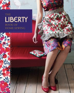 Liberty Book of Home Sewing *Very Good*