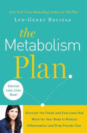 The Metabolism Plan: Discover the Foods and Exercises that Work for Your Body to Reduce Inflammation and Drop Pounds Fast *Very Good*