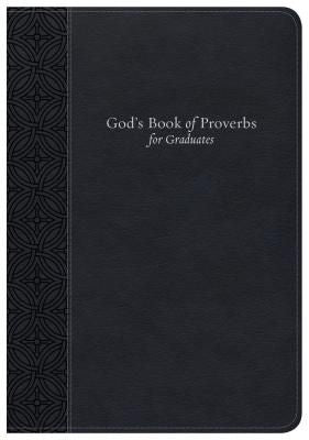God's Book of Proverbs for Graduates: Biblical Wisdom Arranged by Topic