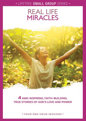 Lifetree Small Group Series: Real Life Miracles cover image
