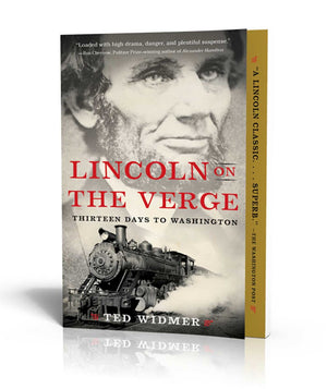 Lincoln on the Verge: Thirteen Days to Washington *Very Good*
