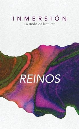 Inmersion: Reinos (Tapa rústica) (Inmersion: La Biblia de lectura) (Spanish Edition)