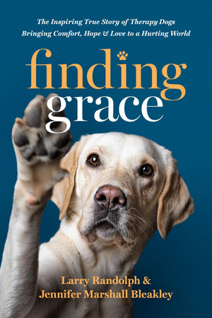Finding Grace: The Inspiring True Story of Therapy Dogs Bringing Comfort, Hope, and Love to a Hurting World *Very Good*