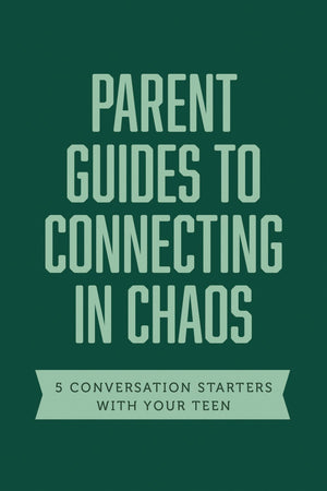 Parent Guides to Connecting in Chaos: 5 Conversation Starters: Tough Conversations / Cancel Culture / Racism in the United States / Walking through Grief / Talking about Death (Axis)