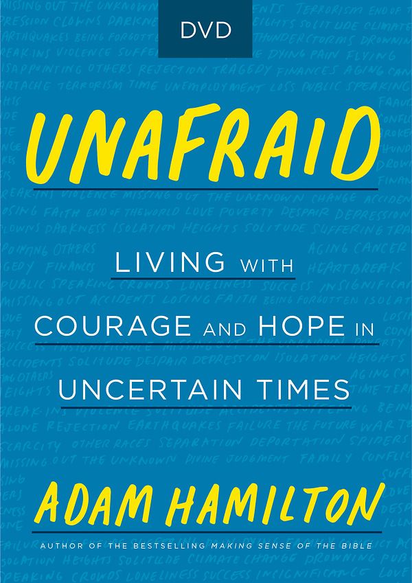 Unafraid Video Content: Living with Courage and Hope in Uncertain Times