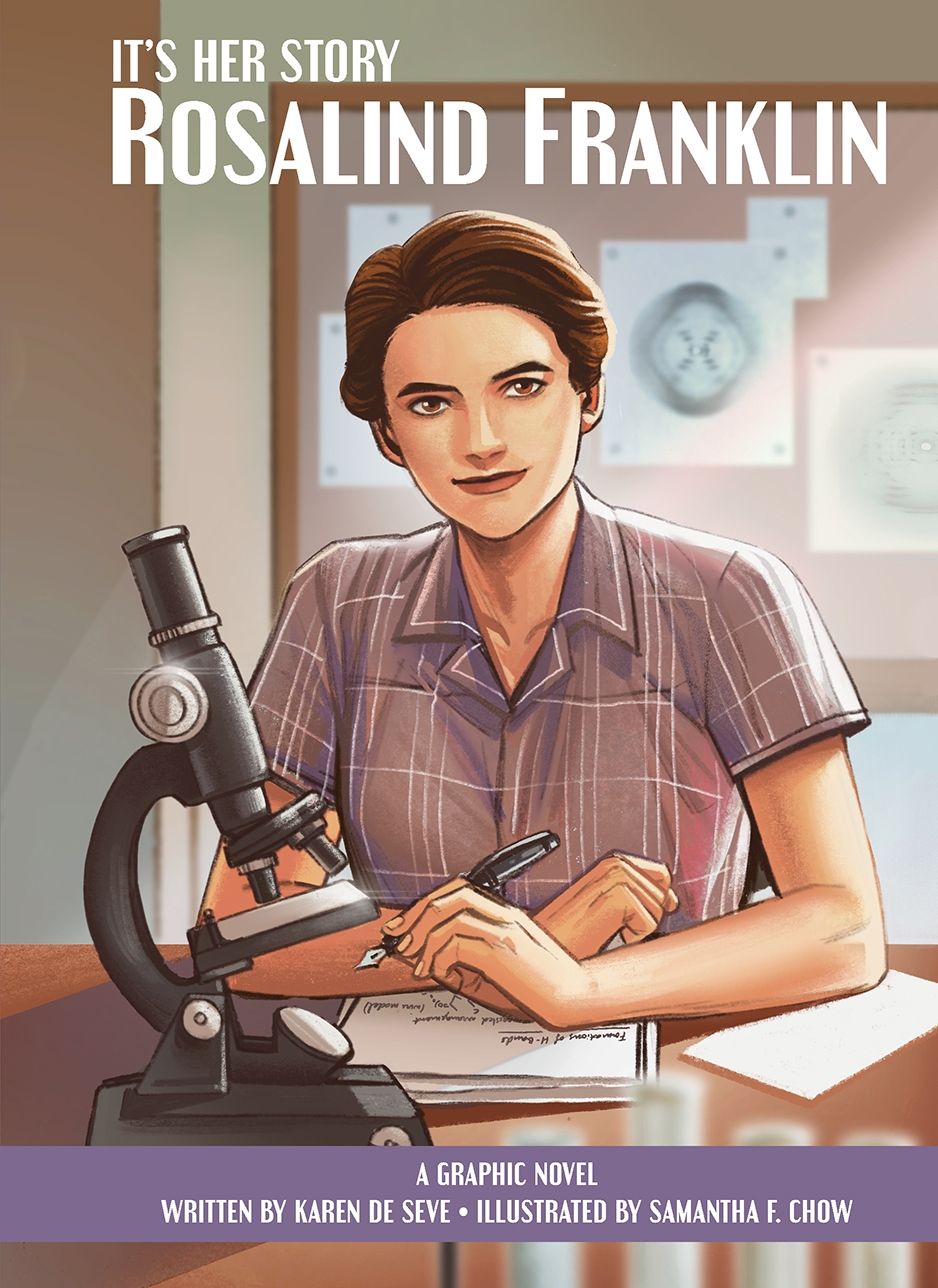It's Her Story - Rosalind Franklin - A Graphic Novel