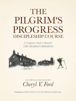 The Pilgrim’s Progress Discipleship Course cover image