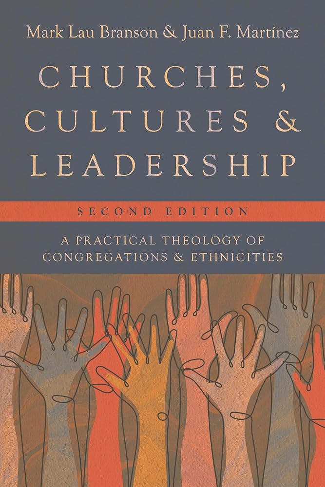 Churches, Cultures, and Leadership: A Practical Theology of Congregations and Ethnicities cover image