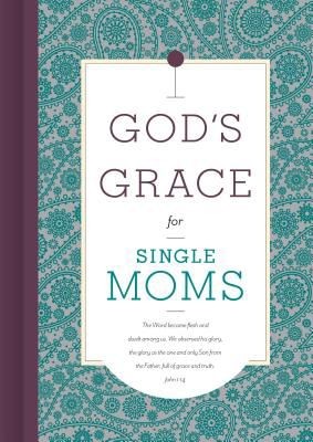 God's Grace for Single Moms