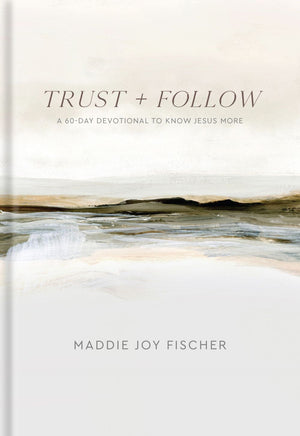Trust + Follow: A 60-Day Devotional to Know Jesus More *Very Good*
