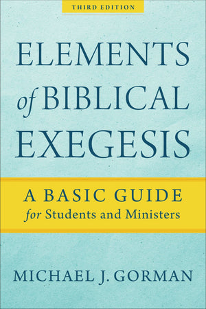 Elements of Biblical Exegesis