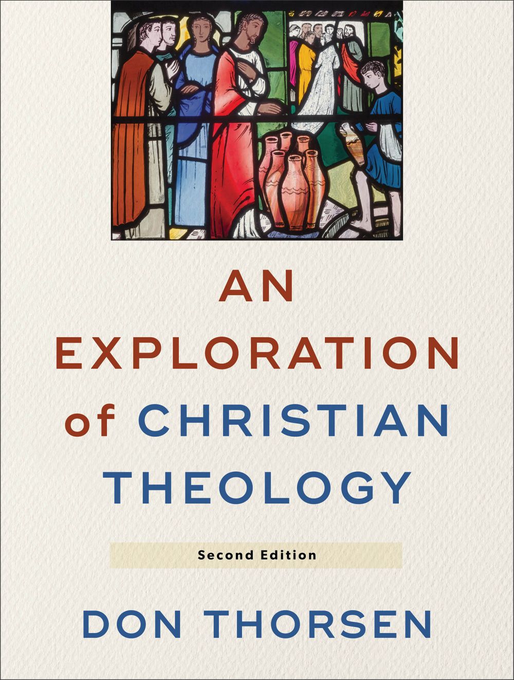 An Exploration of Christian Theology *Very Good*